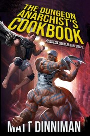 The dungeon anarchist's cookbook Book cover