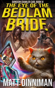 The eye of the Bedlam Bride : a novel Book cover